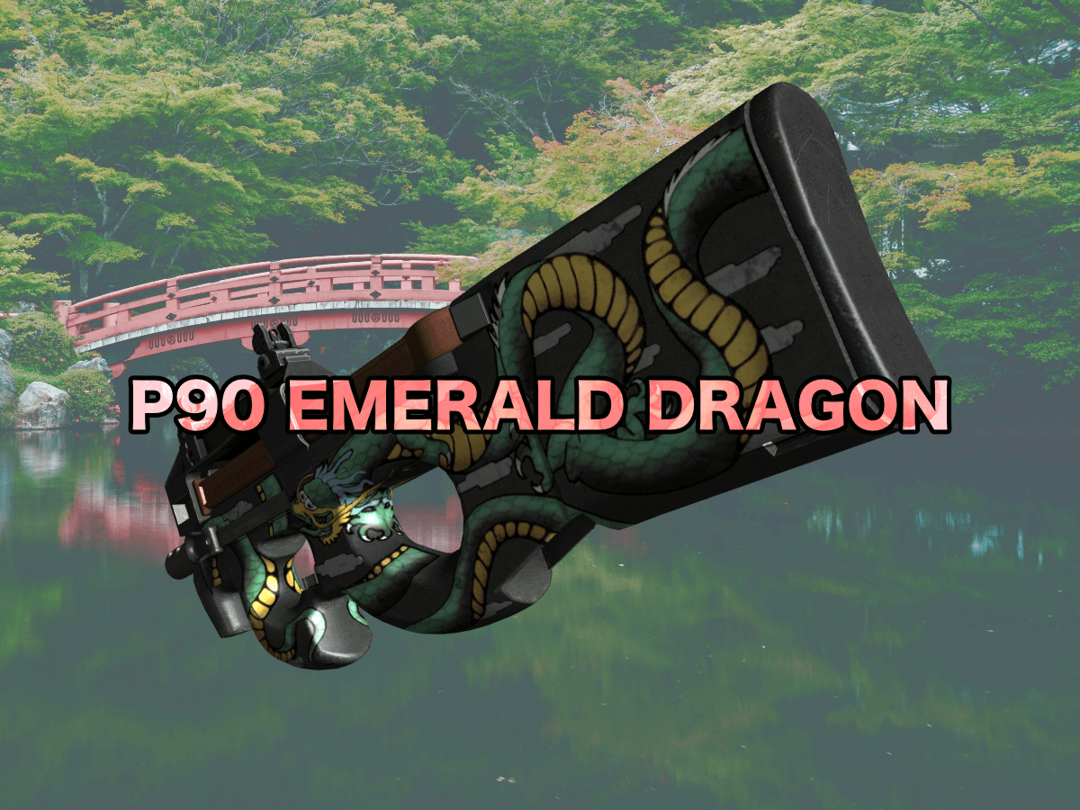 Checking In On The P90 Emerald Dragon In 2020 Skinwallet Cs Go