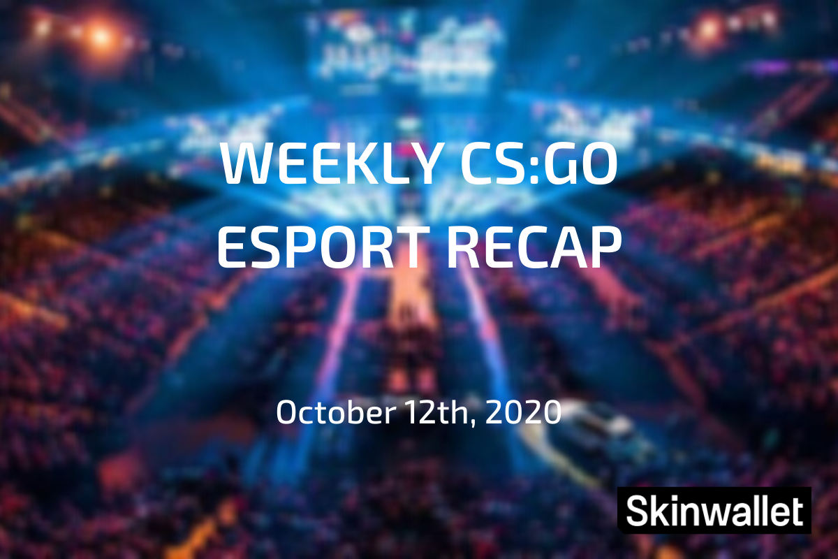 CSGO esport recap weekly