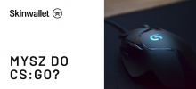 Myszka do CS GO – Jaką Wybrać, Żeby Cieszyć Się Najlepszą Jakością Rozgrywki?